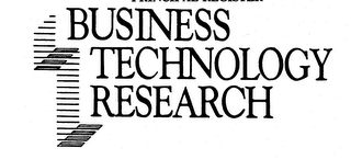 BUSINESS TECHNOLOGY RESEARCH