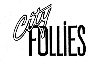 CITY FOLLIES