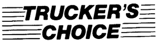 TRUCKER'S CHOICE