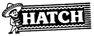 HATCH