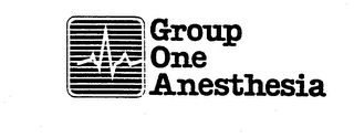 GROUP ONE ANESTHESIA
