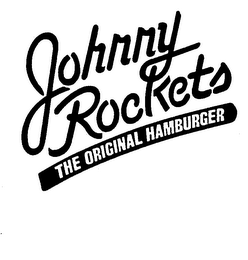 JOHNNY ROCKETS THE ORIGINAL HAMBURGER