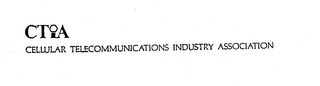 CELLULAR TELECOMMUNICATIONS INDUSTRY ASSOCIATION