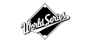 WORLD SERIES