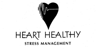 HEART HEALTHY STRESS MANAGEMENT
