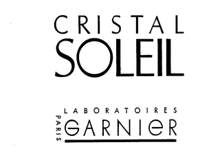 CRISTAL SOLEIL LABORATOIRES GARNIER PARIS
