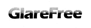 GLAREFREE