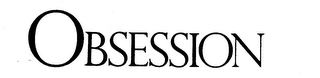 OBSESSION