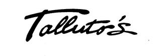 TALLUTO'S