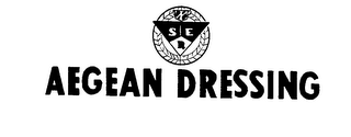S E R AEGEAN DRESSING