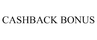 CASHBACK BONUS