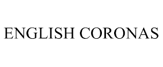ENGLISH CORONAS