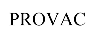 PROVAC