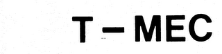 T - MEC