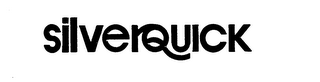 SILVERQUICK