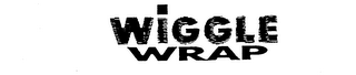 WIGGLE WRAP