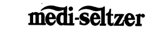 MEDI-SELTZER