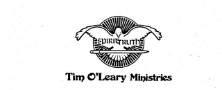 SPIRIT TRUTH TIM O'LEARY MINISTRIES