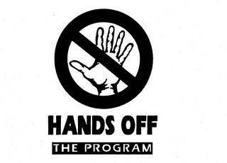 HANDS OFF THE PROGRAM