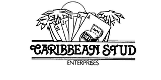 A K Q J 10 ANTE BET CARIBBEAN STUD ENTERPRISES