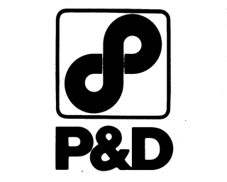 P & D