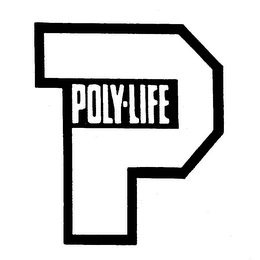 P POLY-LIFE