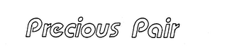 PRECIOUS PAIR