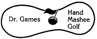 DR. GAMES HAND MASHEE GOLF