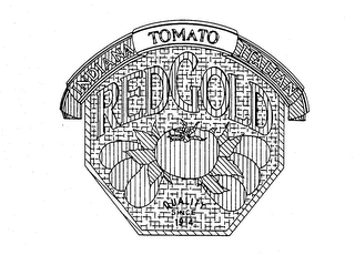 INDIANA TOMATO ITALIAN REDGOLD QUALITY SINCE 1914