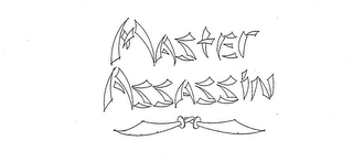 MASTER ASSASSIN