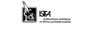 ISTFA INTERNATIONAL SYMPOSIUM FOR TESTING AND FAILURE ANALYSIS
