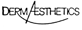 DERM AESTHETICS