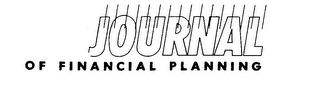 JOURNAL OF FINANCIAL PLANNING