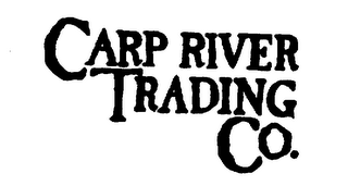 CARP RIVER TRADING CO.