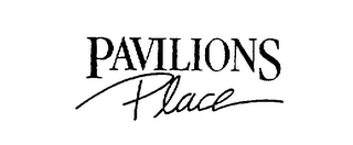 PAVILIONS PLACE