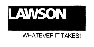 LAWSON ...WHATEVER IT TAKES!