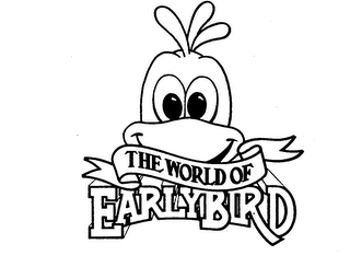 THE WORLD OF EARLYBIRD