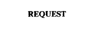 REQUEST