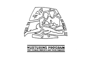 NURTURING PROGRAM FOR TEENAGE PARENTS AND THEIR FAMILIES