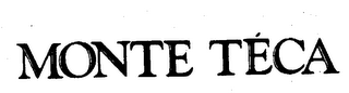MONTE TECA