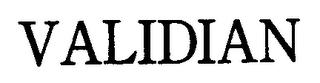 VALIDIAN