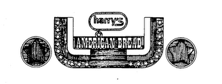 HARRY'S AMERICAN BREAD