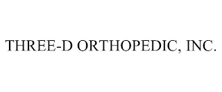 THREE-D ORTHOPEDIC, INC.