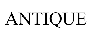 ANTIQUE