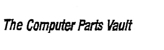 THE COMPUTER PARTS VAULT
