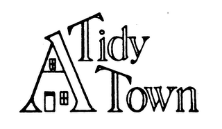 A TIDY TOWN