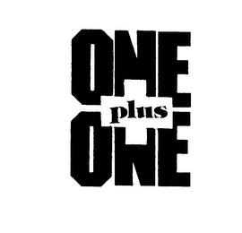 ONE PLUS ONE