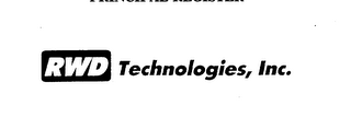 RWD TECHNOLOGIES, INC.