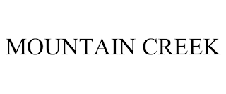MOUNTAIN CREEK