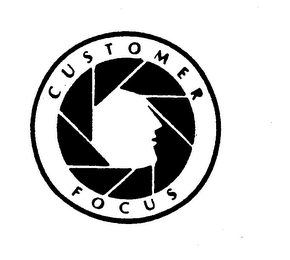 CUSTOMER FOCUS